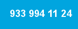933 994 11 24